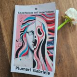  La perfezione dell’imperfezione Gabriele Plumari